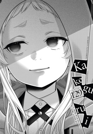 Kakegurui - Compulsive Gambler -, Chapter 129