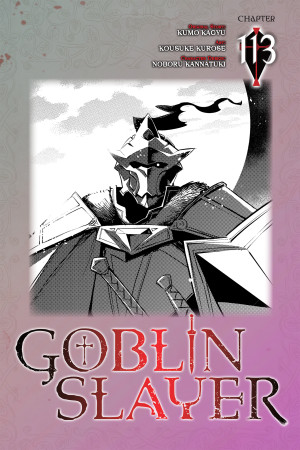 Goblin Slayer, Chapter 113 (manga)