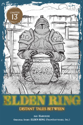 ELDEN RING: Distant Tales Between, Chapter 13